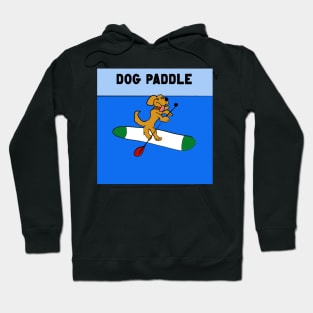 Dog paddle Hoodie